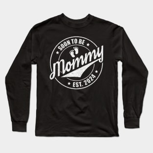 Mommy Est 2024 Pregnancy Soon To Be Mommy 2024 Long Sleeve T-Shirt